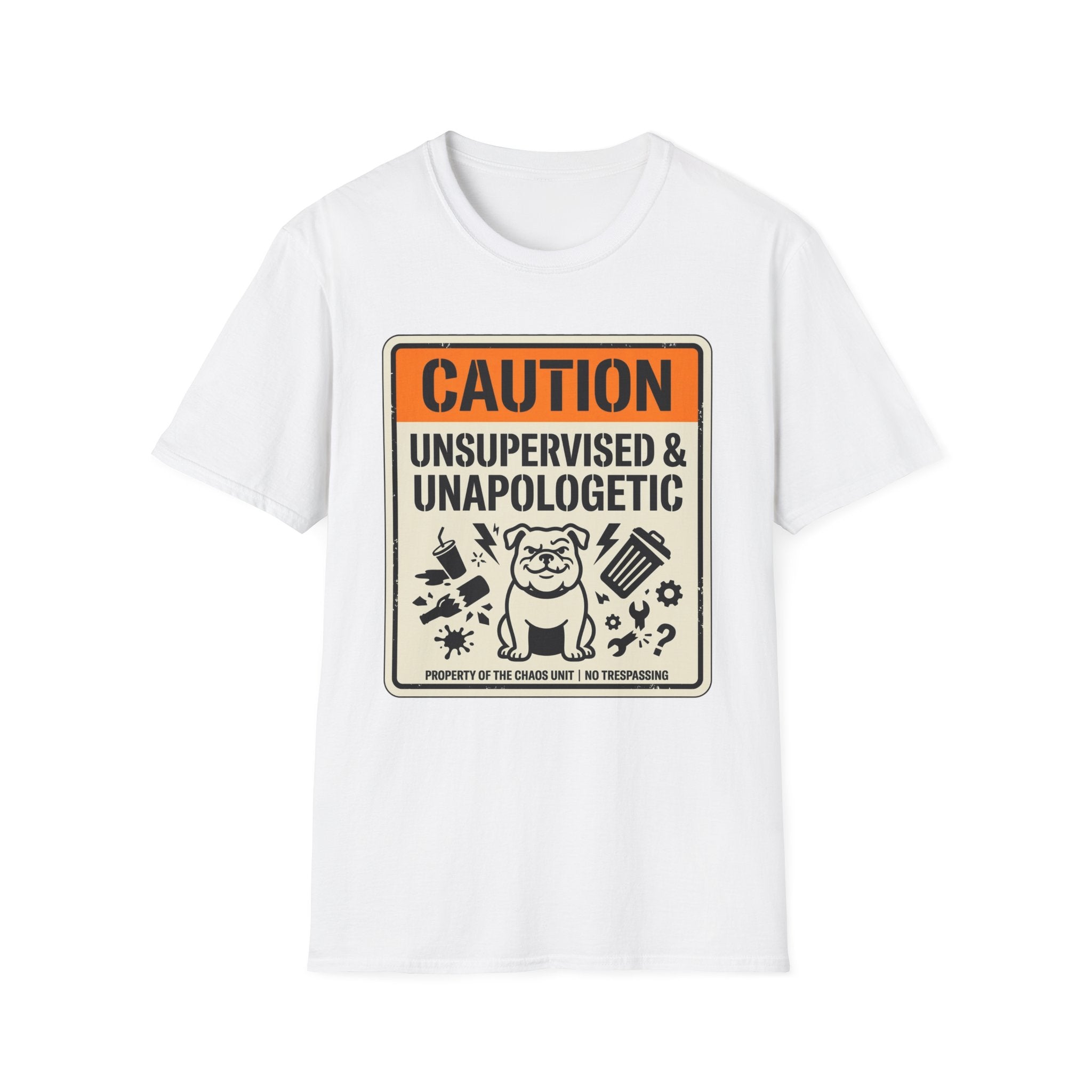 Unsupervised and unapologetic T-Shirt