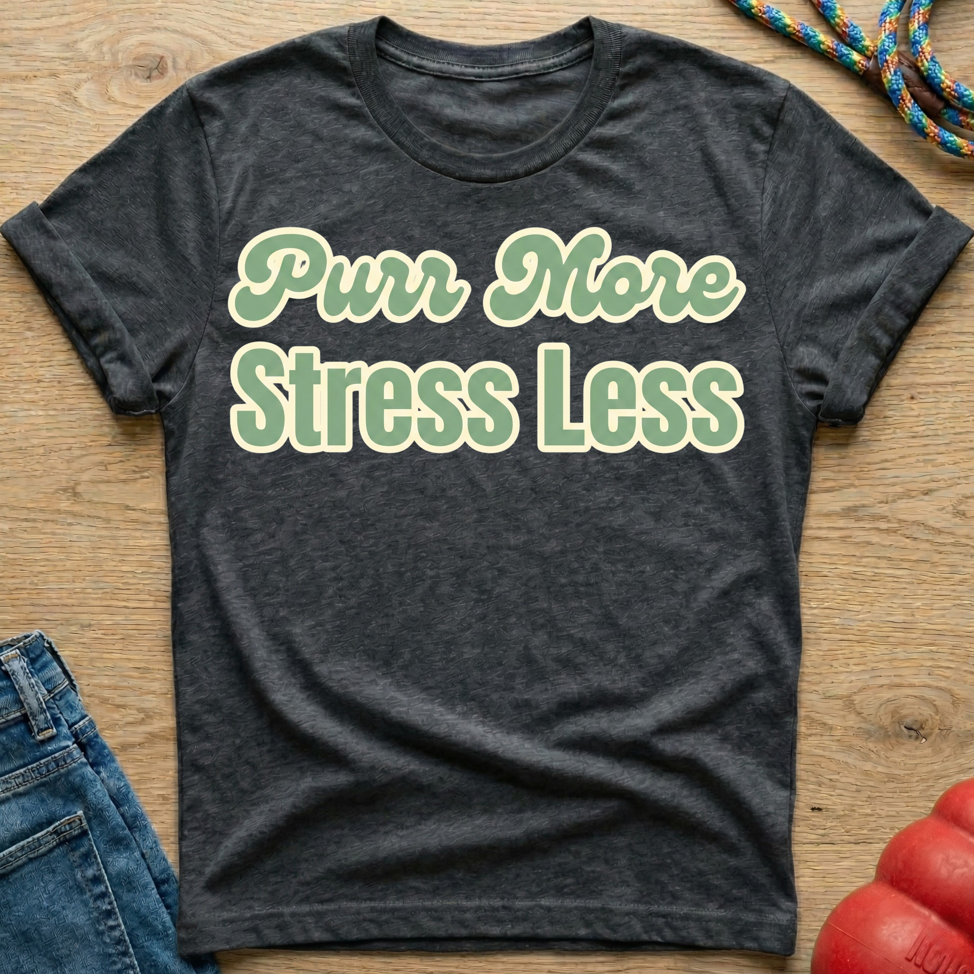 Purr More T-Shirt