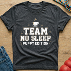 No Sleep Puppy T-Shirt