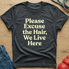 Hair Live T-Shirt