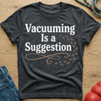 Vacuuming T-Shirt