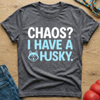 Chaos Husky T-Shirt