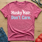 Husky Hair T-Shirt