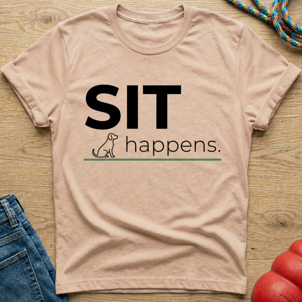 Sit Happens T-Shirt