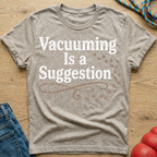 Vacuuming T-Shirt