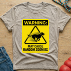 Warning Random Zoomies T-Shirt